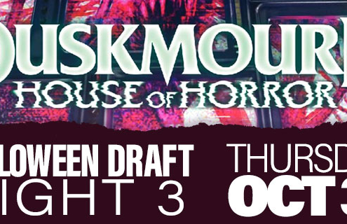 Duskmourn Draft OCT 2024 NIGHT 13